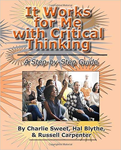 It Works for Me with High Critical Thinking book cover
